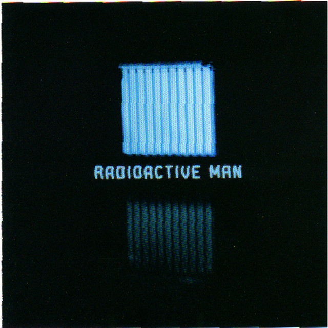 Radioactive Man album cover
