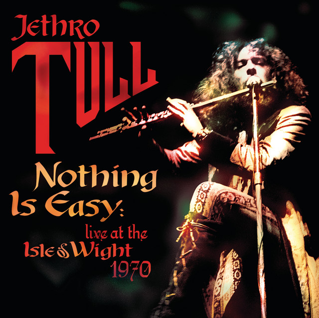 Nothing Is Easy: Live At The Isle Of Wight 1970 album cover