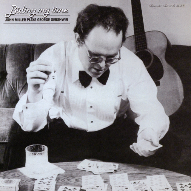 Biding My Time: John Miller Plays George Gershwin album cover