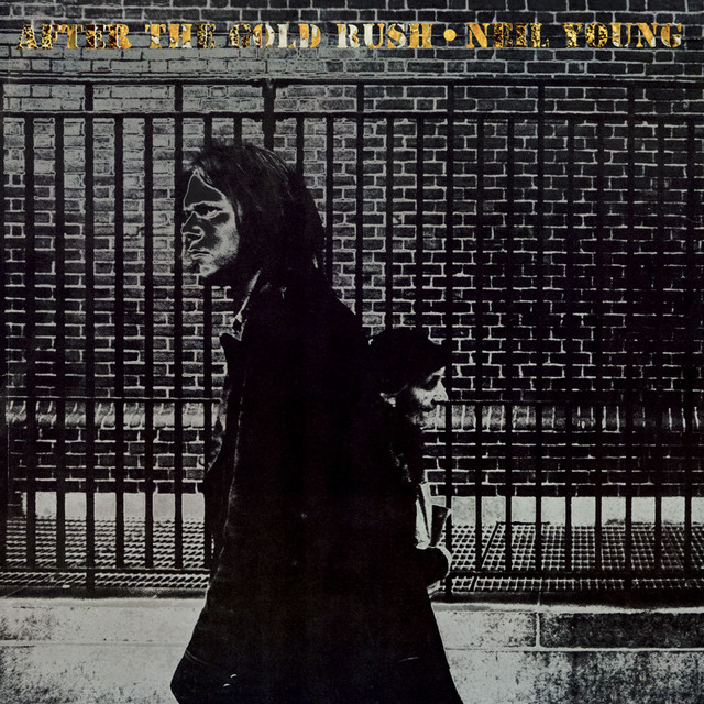 After the Gold Rush (2009 Remaster) album cover