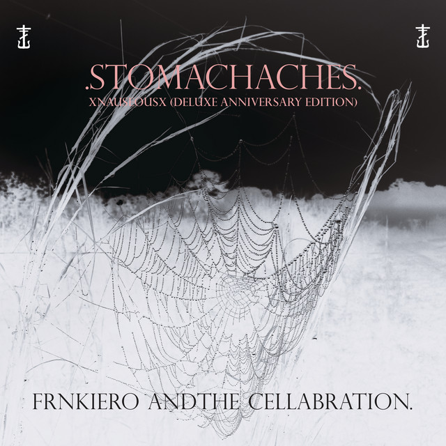 Stomachaches – XNauseousX (Deluxe Anniversary Edition) album cover
