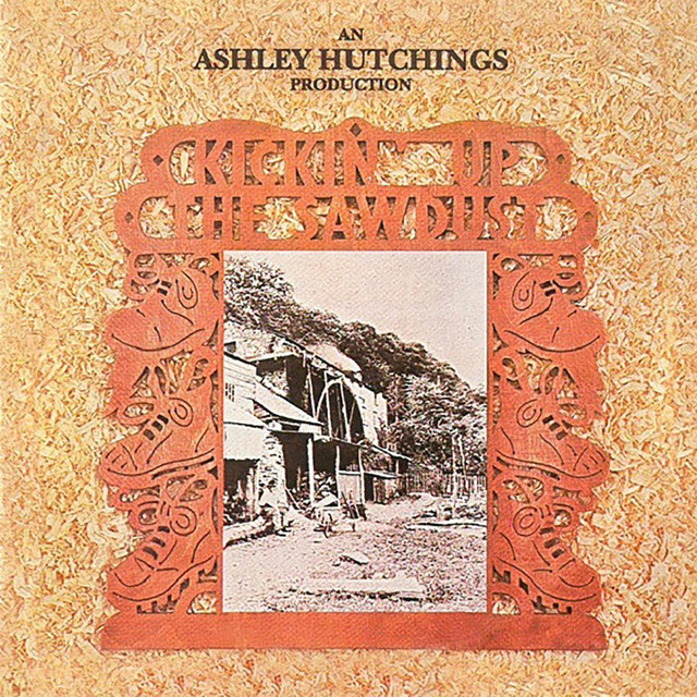 Kickin' Up the Sawdust album cover