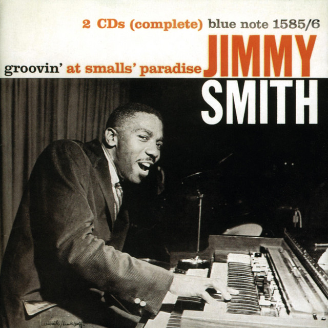 Groovin' At Small's Paradise (Remastered 1999 / Rudy Van Gelder Edition) album cover