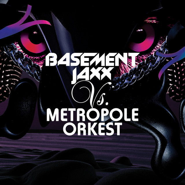 Basement Jaxx vs. Metropole Orkest album cover