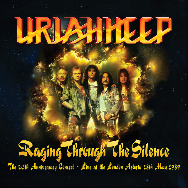Raging Through the Silence (The 20th Anniversary Concert: Live at the London Astoria 18th May 1989) album cover