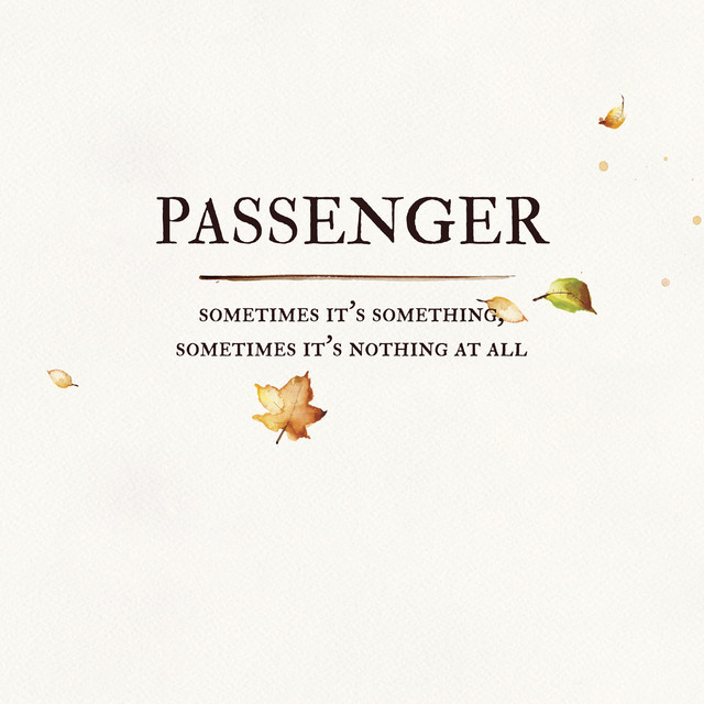 Gibson J-15 as heard on Sometimes It's Something, Sometimes It's Nothing at All by Passenger (2019)