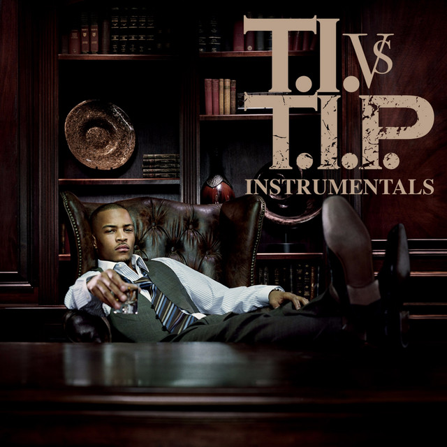 T.I. vs. T.I.P. (Instrumental) album cover
