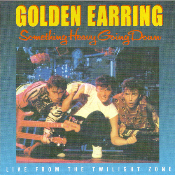 Something Heavy Going Down (Live From The Twilight Zone) album cover