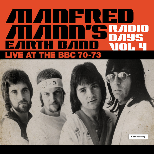 Radio Days, Vol. 4: Manfred Mann's Earth Band (Live at the BBC 70-73) album cover
