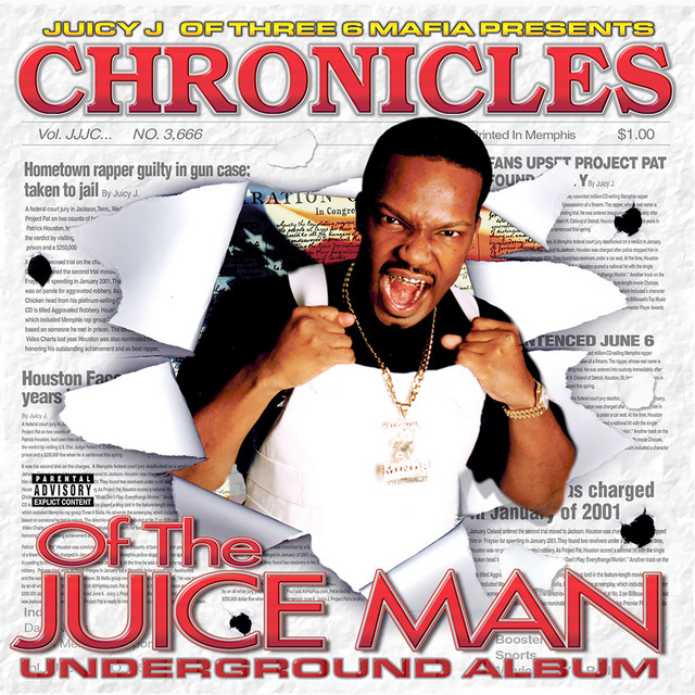 Chronicles of the Juice Man album cover
