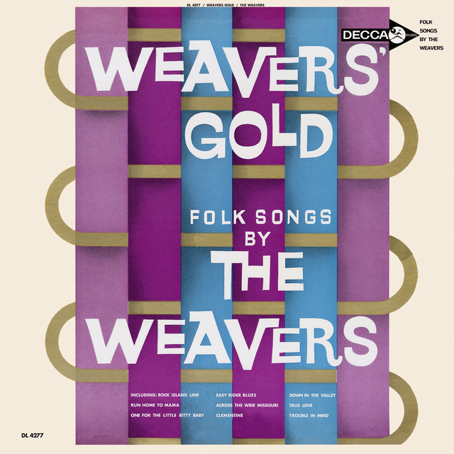 Weavers Gold: Folk Songs By The Weavers album cover