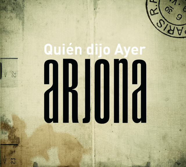 Quién Dijo Ayer album cover