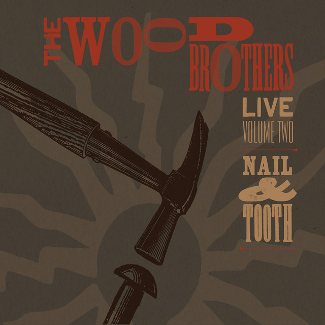 Live, Volume 2: Nail & Tooth album cover