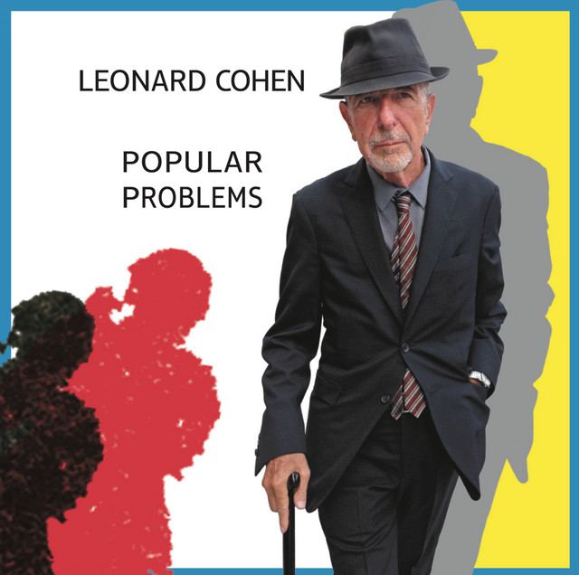 Neumann U47 as heard on Popular Problems by Leonard Cohen (2014)