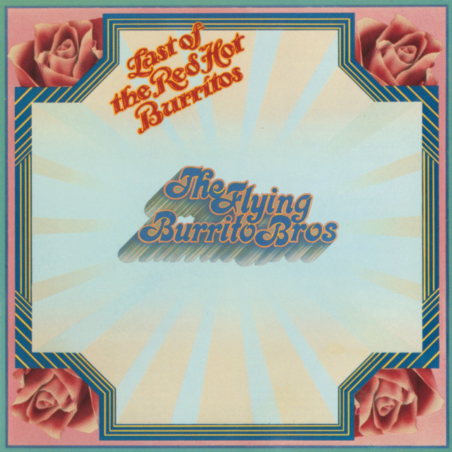 The Last Of The Red Hot Burritos album cover