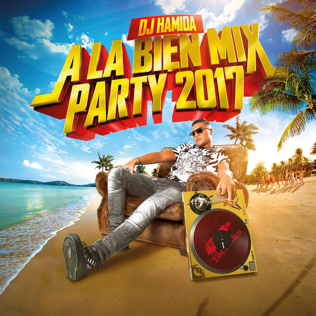 À la bien Mix Party 2017 (Radio Edit) album cover
