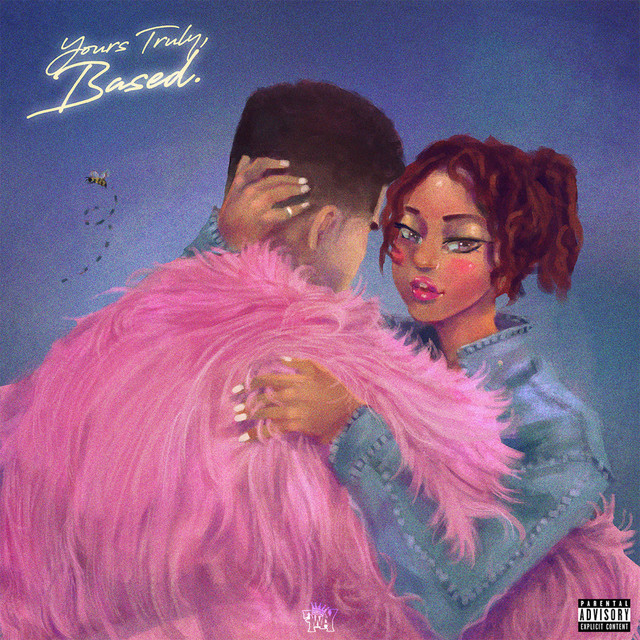 Yours Truly, Based album cover