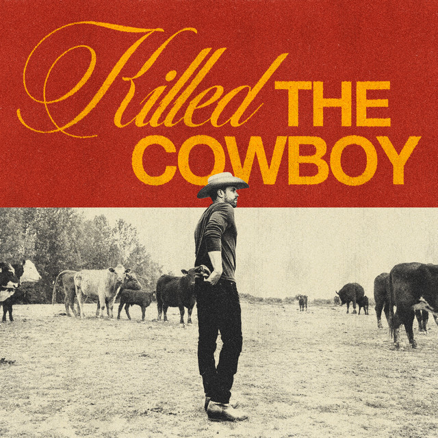 Killed The Cowboy album cover