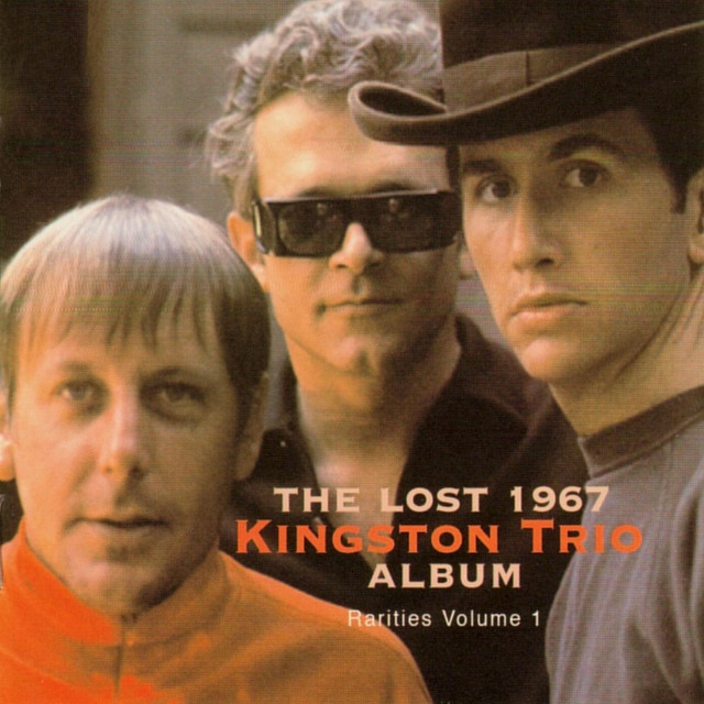 Rarities, Vol. 1: The Lost 1967 Kingston Trio Album album cover