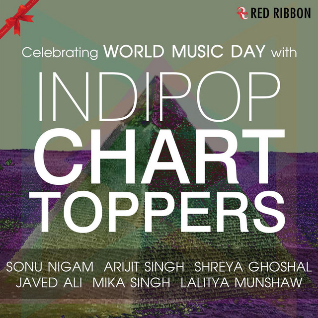 Celebrating World Music Day With Indipop Chart Toppers album cover