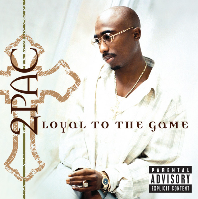 Loyal To The Game album cover