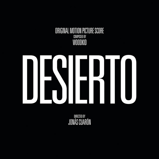 Desierto (Original Motion Picture Score) album cover