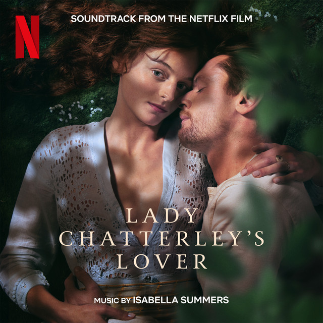 Lady Chatterley's Lover (Soundtrack from the Netflix Film) album cover