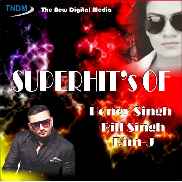 Superhit's of Honey Singh, Bill Singh, Rim-J album cover