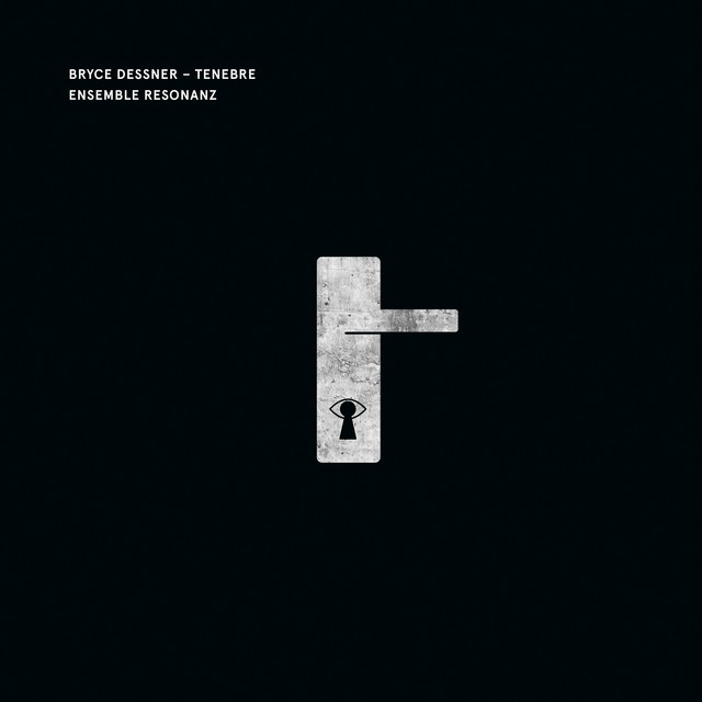 Bryce Dessner: Tenebre album cover
