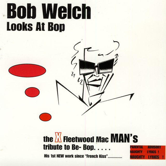 Bob Welch Looks At Bop album cover