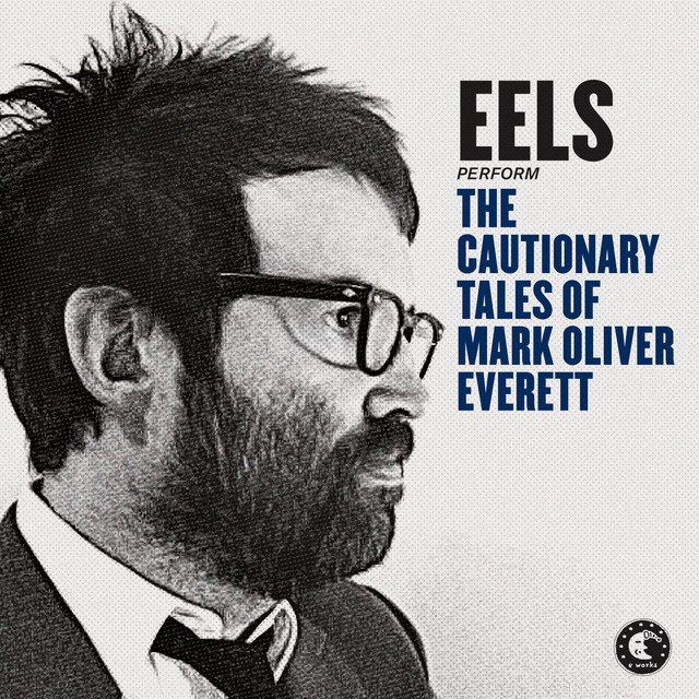 The Cautionary Tales of Mark Oliver Everett (Deluxe Version) album cover
