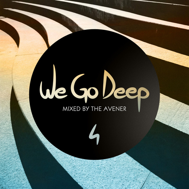 We Go Deep, Saison 4 (Mixed by The Avener) album cover