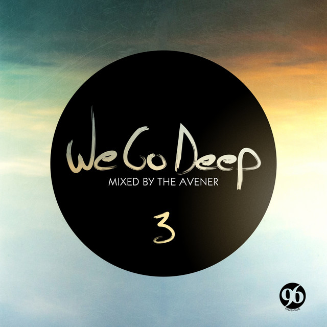 We Go Deep, Saison 3 (Mixed by The Avener) album cover