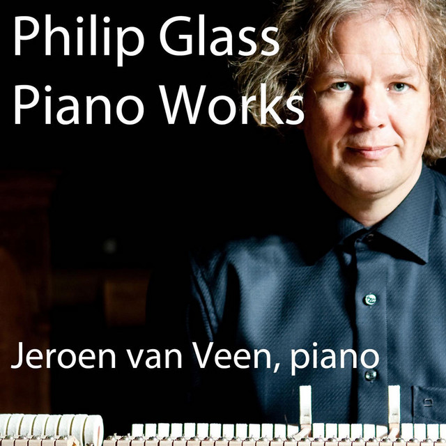 Philip Glass & Jeroen Van Veen, Piano Works album cover