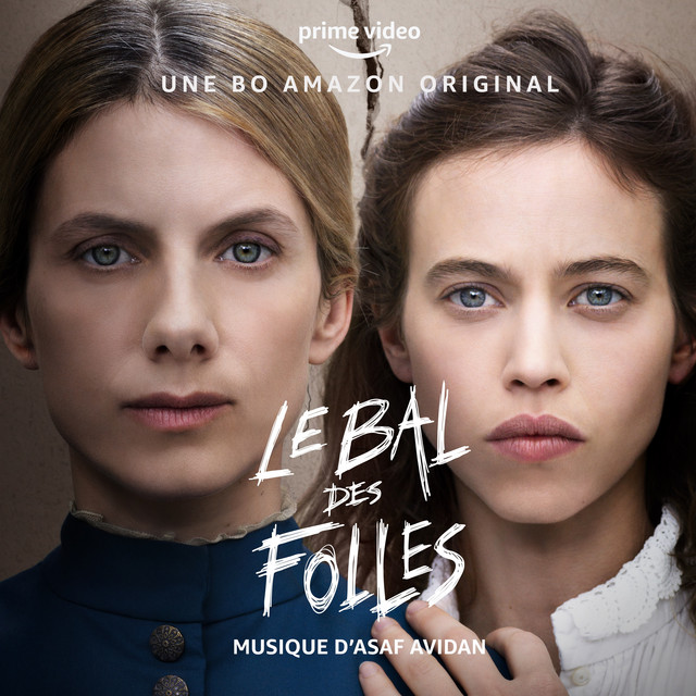 Le Bal Des Folles (Une Bo Amazon Original) album cover