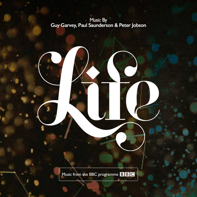 Life (Music from the BBC Programme) album cover