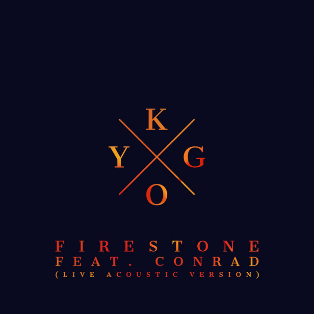 Kygo – Firestone (Live Acoustic Version) album cover