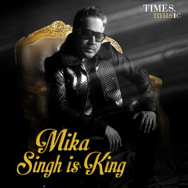 Mika Singh Is King album cover