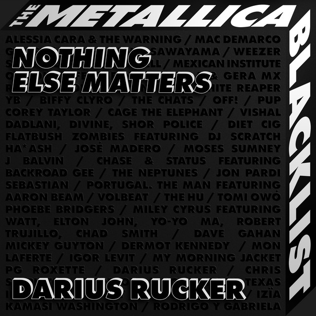 Nothing Else Matters