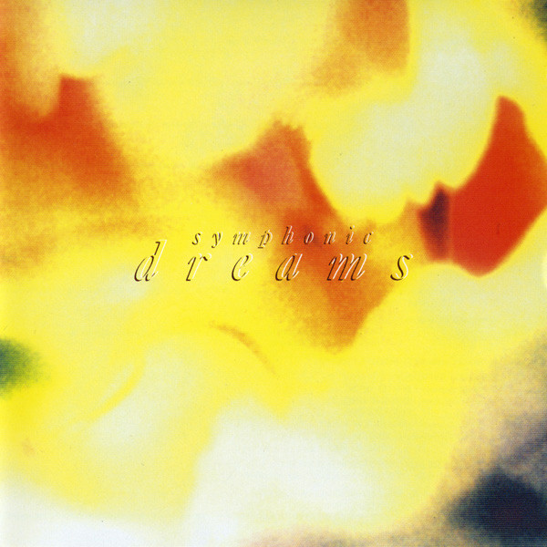 Symphonic Dreams(吉田　美和，中村　正人作品集) album cover