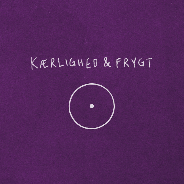 Kærlighed & Frygt album cover
