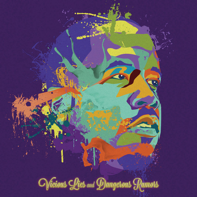 Vicious Lies and Dangerous Rumors (Deluxe) album cover