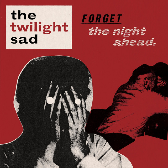 Forget the Night Ahead album cover
