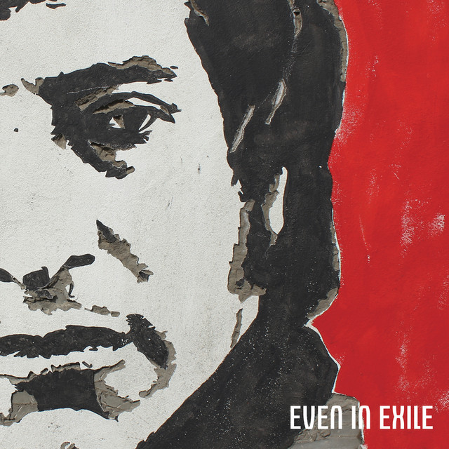 EVEN IN EXILE album cover