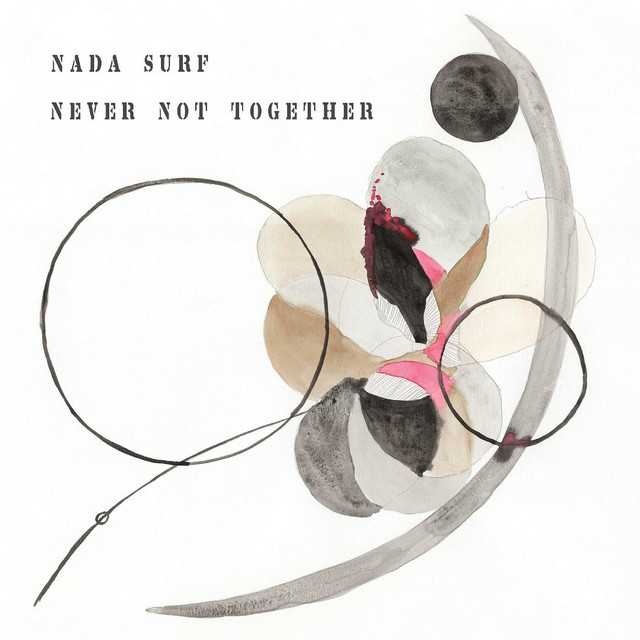 Never Not Together (Deluxe Edition) album cover