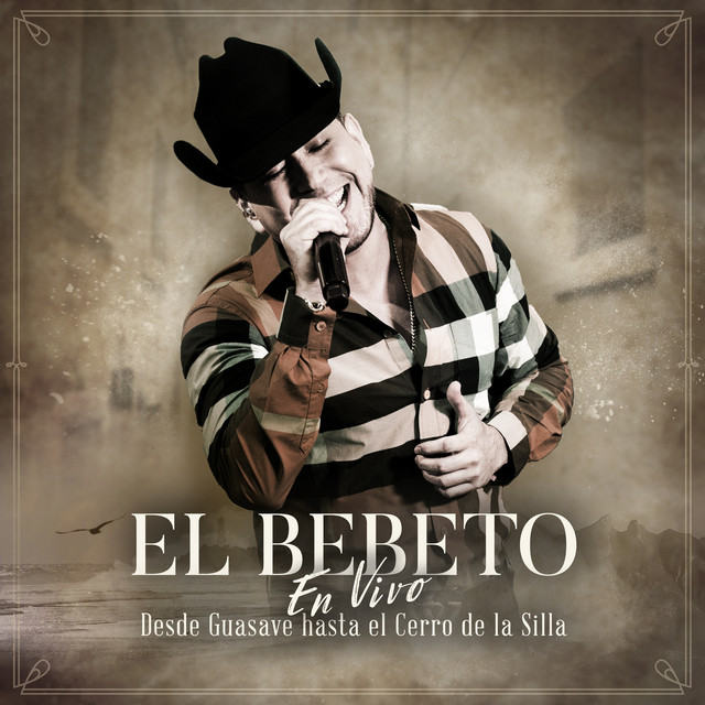 En Vivo Desde Guasave Hasta El Cerro De La Silla album cover