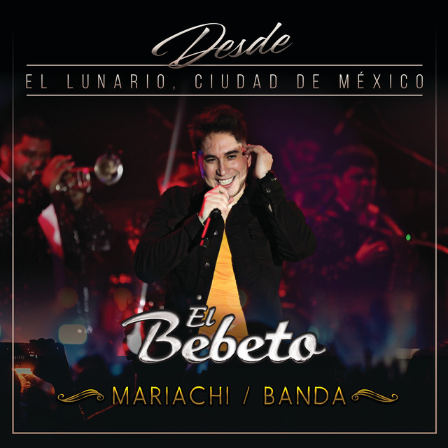 Desde El Lunario, Ciudad De México (En Vivo Desde El Lunario/Mariachi/Banda) album cover