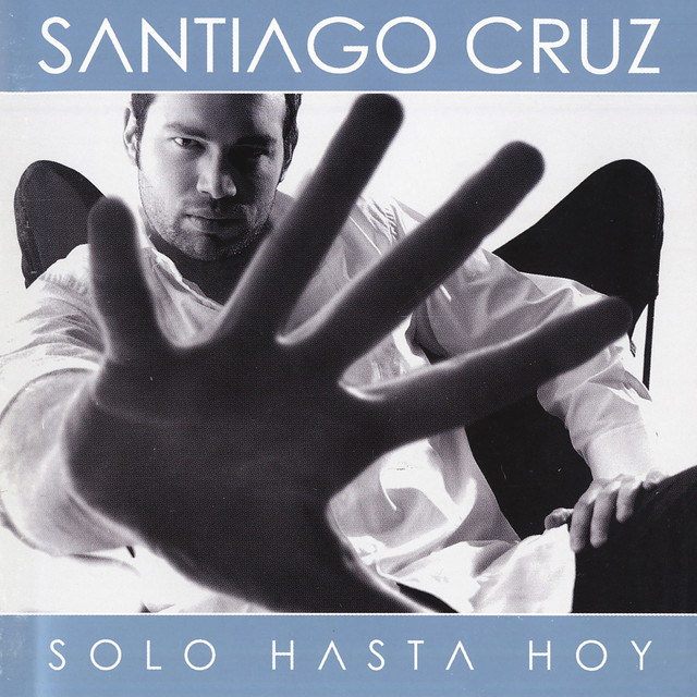 Solo Hasta Hoy album cover