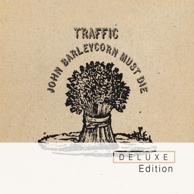 John Barleycorn Must Die Deluxe Edition album cover