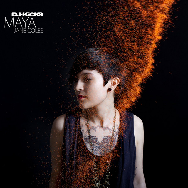 DJ-Kicks (Maya Jane Coles) [Mixed Tracks] album cover